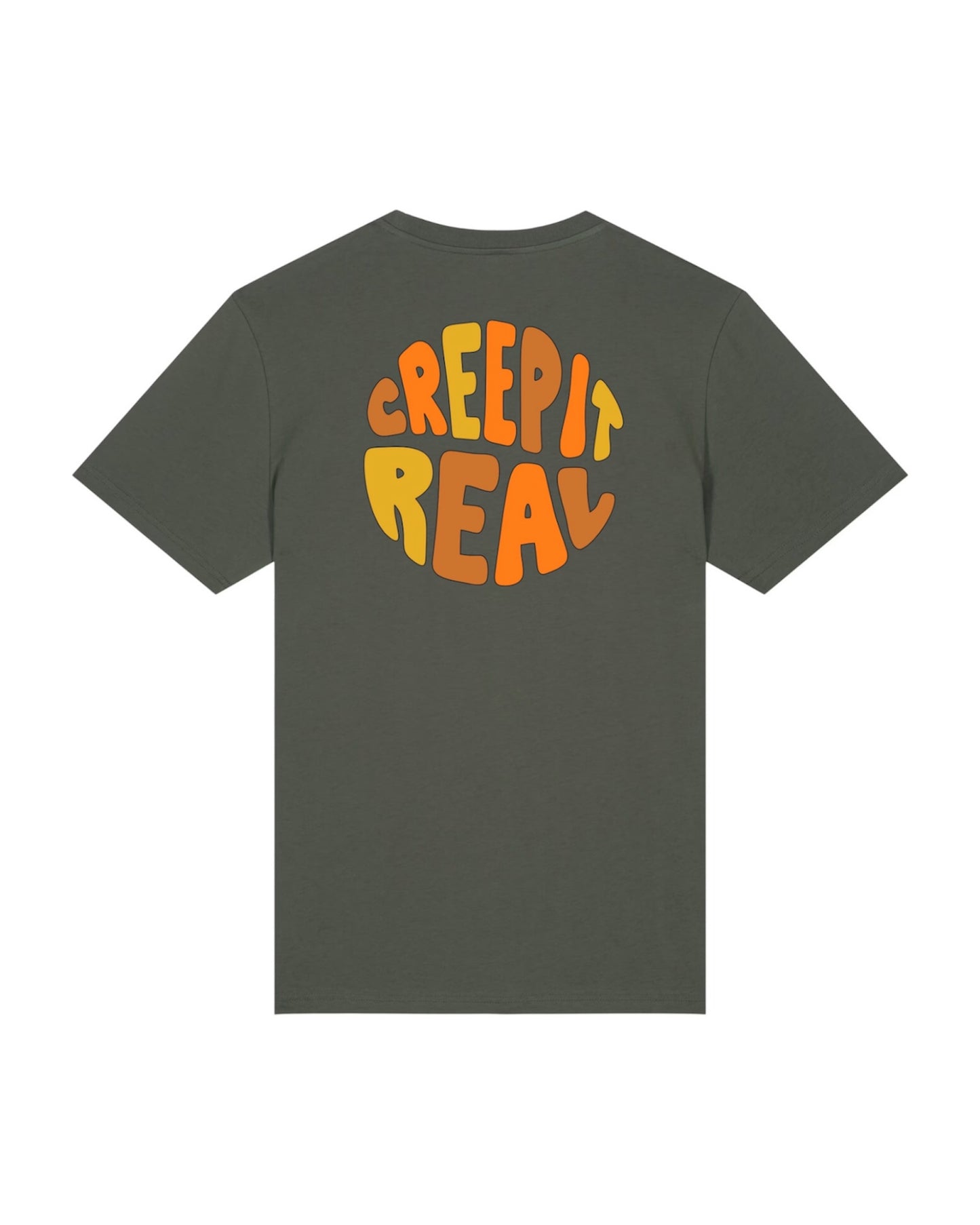 "Creep it real" - t-shirt