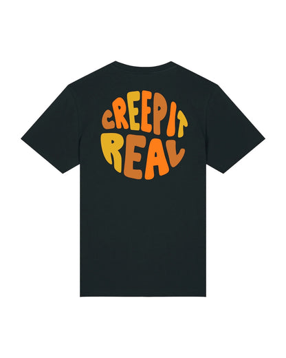 "Creep it real" - t-shirt