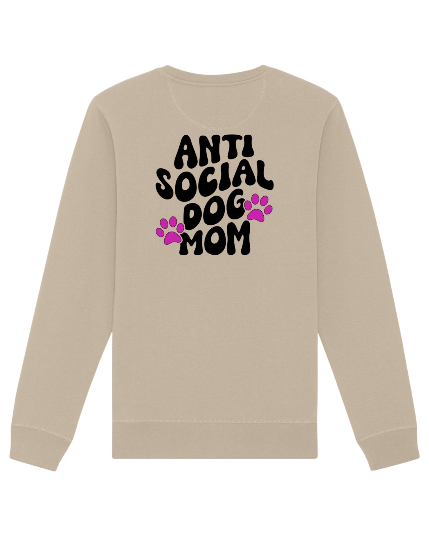 "Antisocial Dog Mom" LIMITED EDITION - felpa