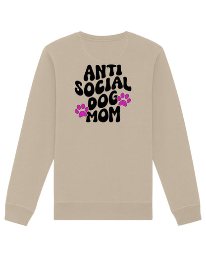 "Antisocial Dog Mom" LIMITED EDITION - felpa