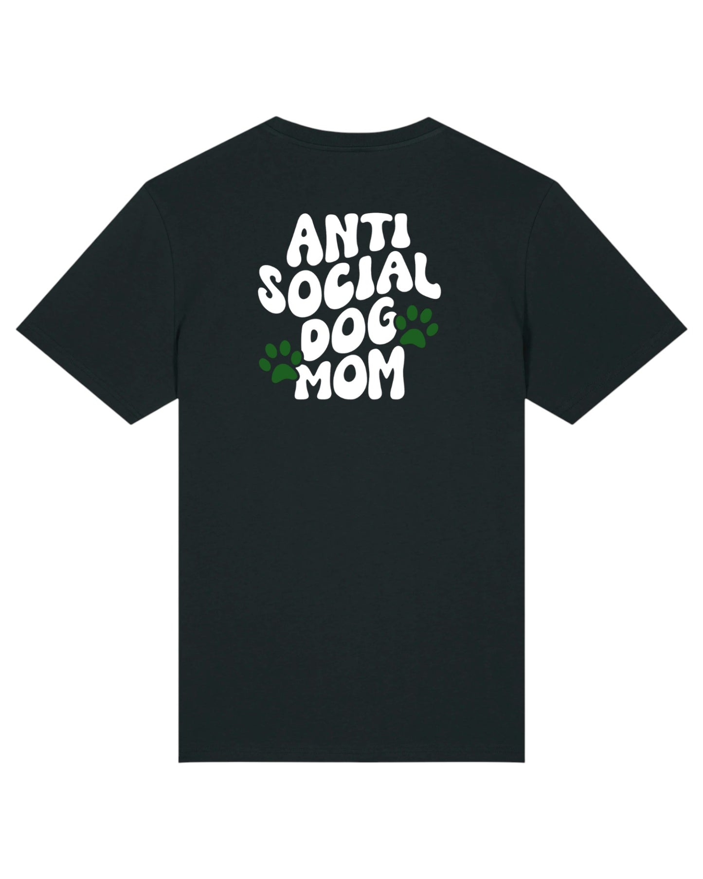 "Antisocial Dog Mom" LIMITED EDITION - t-shirt