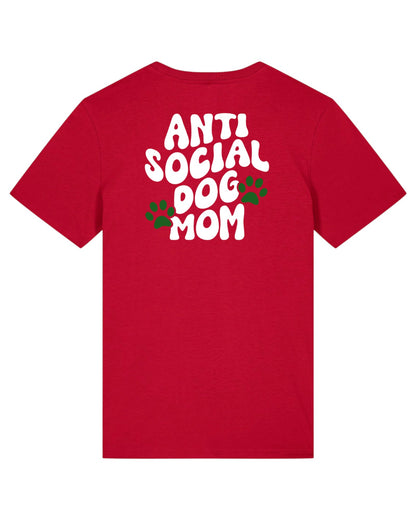 "Antisocial Dog Mom" LIMITED EDITION - t-shirt