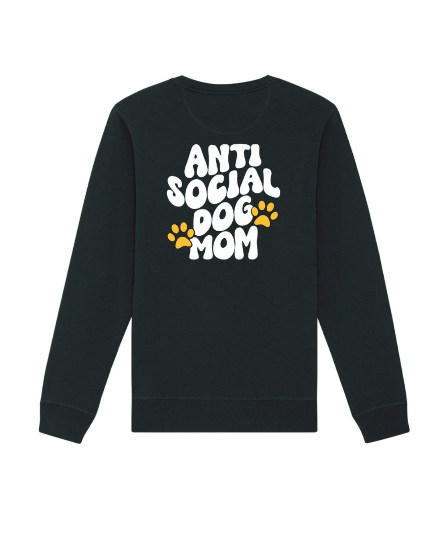"Antisocial Dog Mom" - felpa
