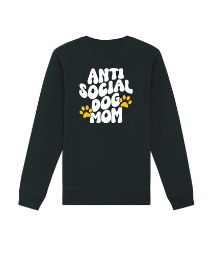 "Antisocial Dog Mom" - felpa