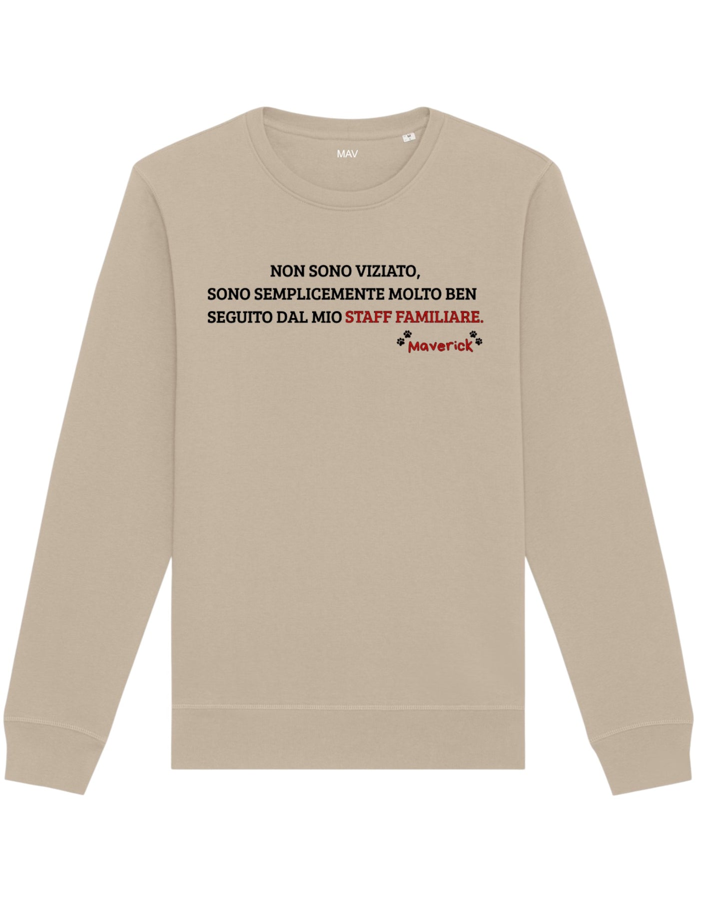 "Non sono viziato..." - felpa