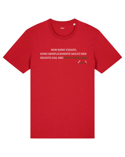 "Non sono viziato..." - t-shirt