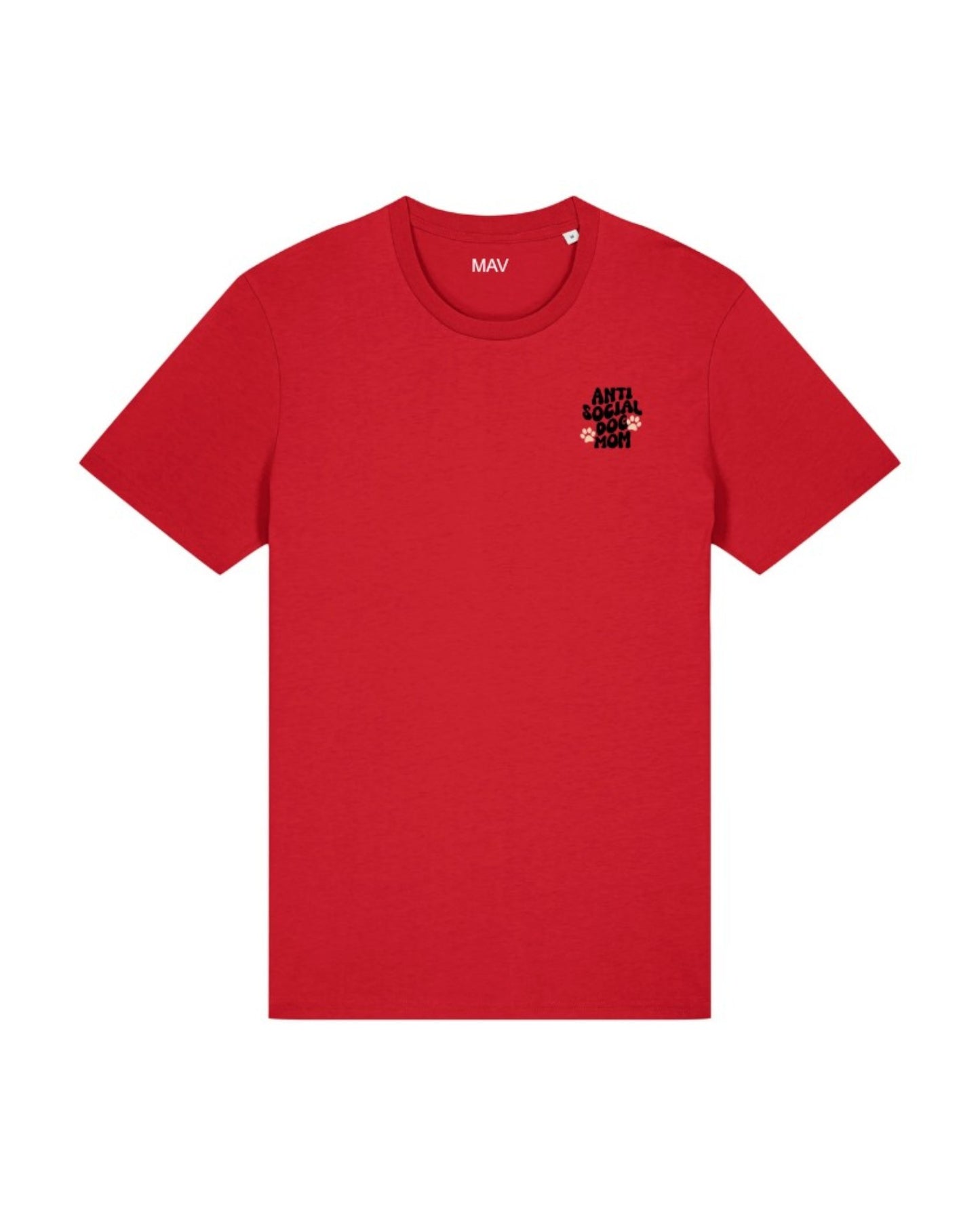 "Antisocial Dog Mom" - t-shirt